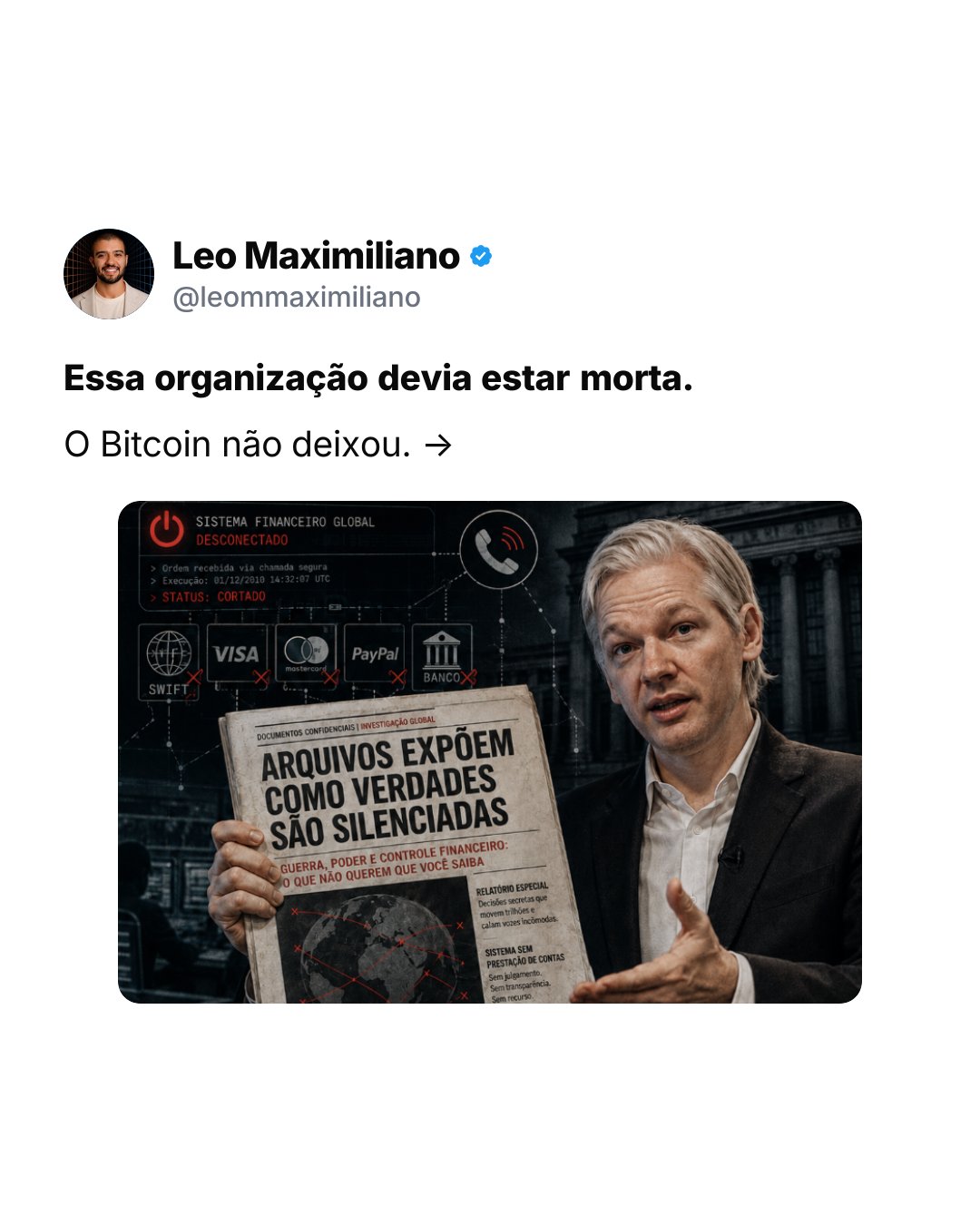 Carrossel Léo Maximiliano — WikiLeaks: o Bitcoin salvou a organização